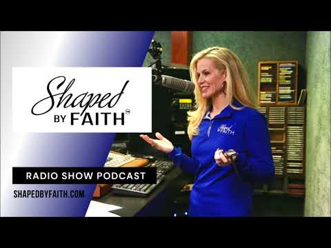 Shaped by Faith Radio Show and Podcast with Theresa Rowe  | Jackie McCarthy Testimony & Heart Story