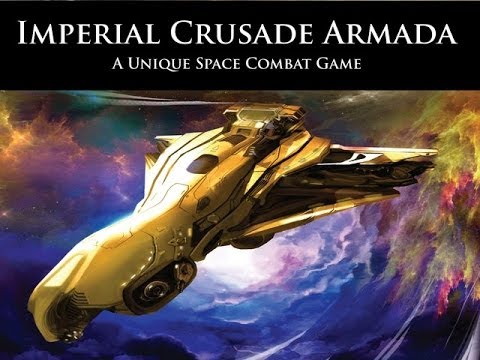 Game On - Imperial Crusade Armada & IC Freedom