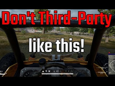 How to not Third-Party by car in PUBG