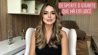 DESPERTE O GIGANTE QUE HÁ EM VOCÊ | Marinalva Callegario