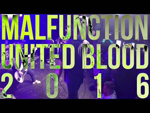 Malfunction - United Blood 2016