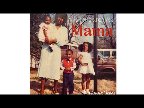 This Song’s For You, Mama