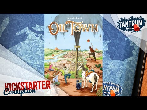 Oil Town Overview