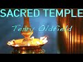 Sacred Temple ... Terry Oldfield