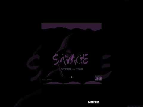 Smada Feat. Tega - Savage