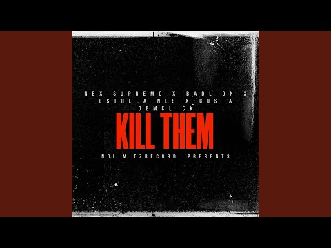 Kill Them