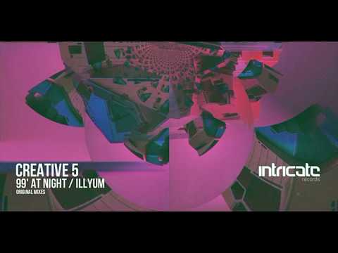 Creative 5 - Illyum [Intricate Records]