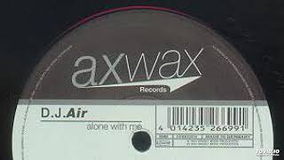 Dj Air feat Mel Shann - Alone With Me (Tukan Club Mix)-2001