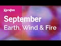 September - Earth, Wind & Fire | Karaoke Version | KaraFun