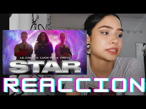 REACCION A STAR - LIL CAKE, OSCU, LUCK RA