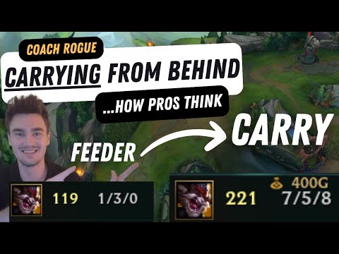 How to CARRY GAMES from behind to WIN LOSING GAMES -  How pros think