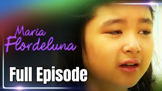 Full Episode 22 | Maria Flordeluna