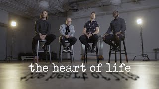 The Heart of Life |  A Cappella