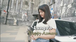 Download lagu HAPPY ASMARA - LUNGO'O || VIDEO LIRIK || mp3