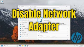 How To Disable Network Adapter on HP Laptop [Guide]