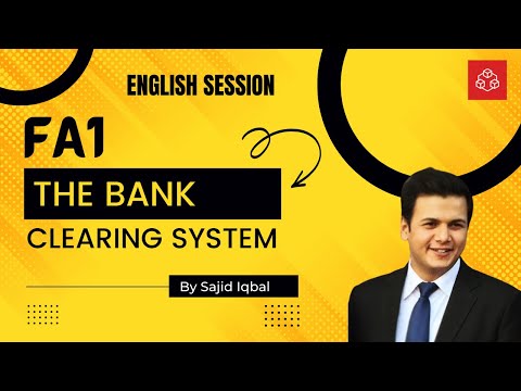 FA1 The Bank Clearing System l AFD FIA ACCA l English Session
