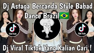 Download lagu DJ ASTAGA BERCANDA STYLE BABAD TREND DANCE BRAZIL SOUND DIRGA YETE VIRAL TIKTOK TERBARU 2026 ! mp3 Download lagu DJ ASTAGA BERCANDA STYLE BABAD TREND DANCE BRAZIL SOUND DIRGA YETE VIRAL TIKTOK TERBARU 2026 ! mp3