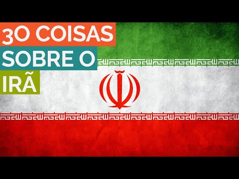 30 COISAS SOBRE O IRÃ