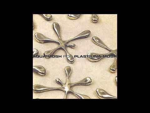 Plastilina Mosh  Niño Bomba