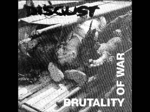 DISGUST - brutality of war (FULL ALBUM)