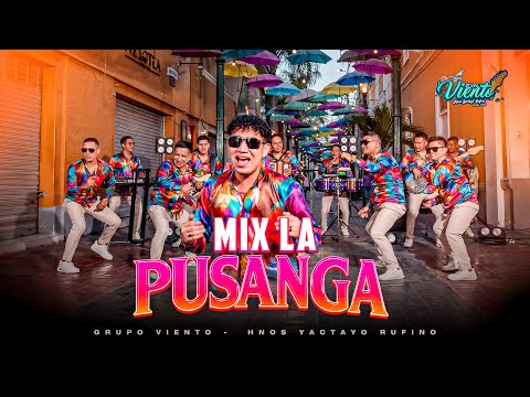 Grupo viento - Mix la pusanga (Video Oficial)