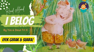 Download lagu I Belog || Dongeng Bahasa Indonesia || Read Aload || Baca Dongeng mp3