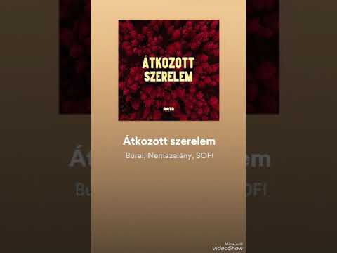 BURAI, SOFI, NEMAZALÁNY - ÁTKOZOTT SZERELEM (SPOTIFY VERSION)