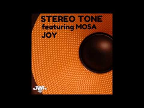 Stereo Tone feat. Mosa - Joy