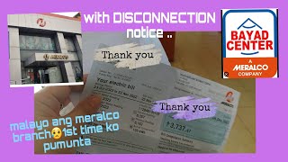 HOW TO PAY A MERALCO BILL WITH DISCONNECTION NOTICED? WHERE DO WE HAVE TO PAY? @juliahC0718