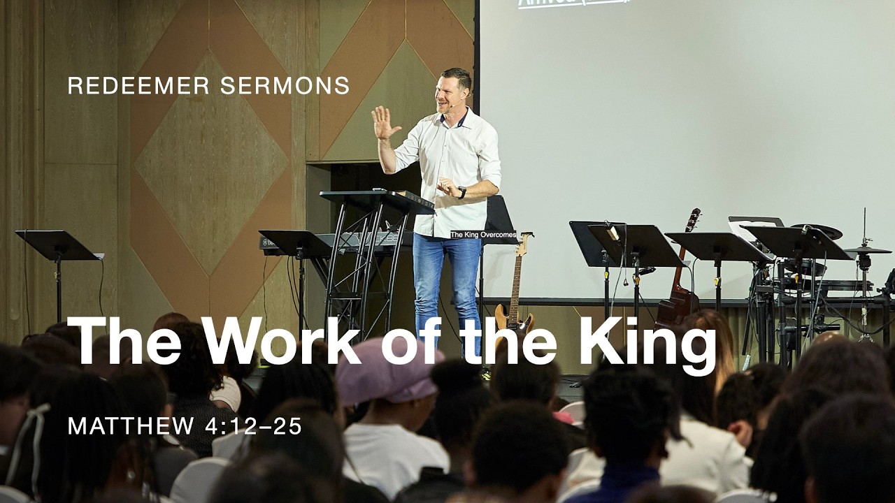 The Work of the King