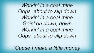 Judds - Working In The Coal Mine Lyrics