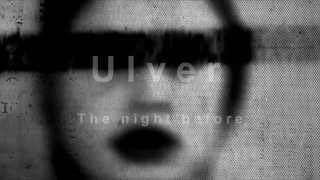Ulver - The night before - 2012 - Lee Hazlewood cover