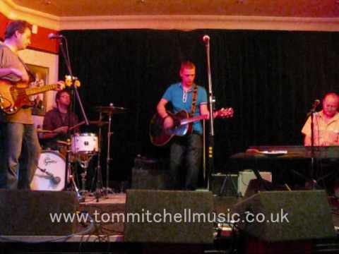 The Tom Mitchell Band - Willin' (LIVE) - Magnesia Bank, North Shields
