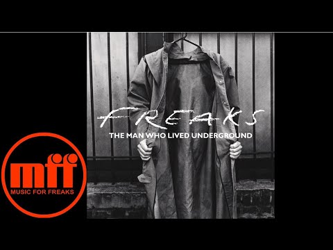 Freaks - The Creeps (You're Giving Me)