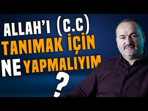 Allah'ı Tanımanın Yolları | Rahmaniyet | Said Şaşmaz