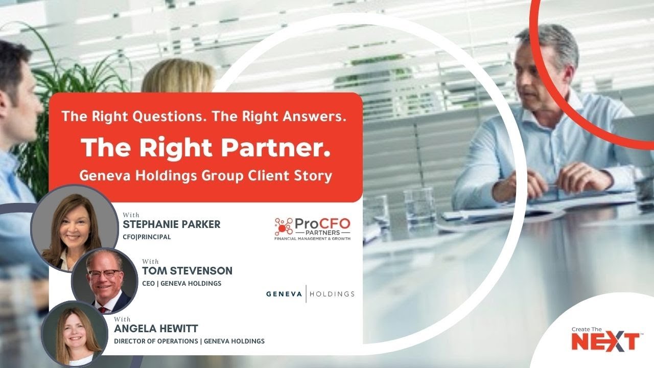 The Right Questions, The Right Answers, The Right Partner: The Growth of Geneva Holdings