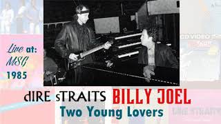 RARE: Two Young Lovers (Live): Dire Straits and Billy Joel