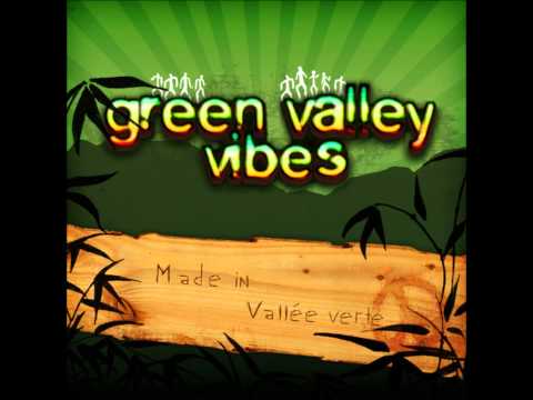 Green Valley Vibes - Voyage dans ma tête (Made in Vallée Verte)
