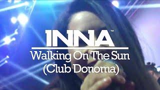 INNA | 2016 - Walking on The Sun @ Club Donoma (Civitanova Marche, Italia)