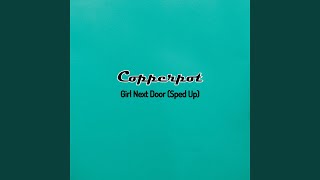 Girl Next Door (Sped Up)