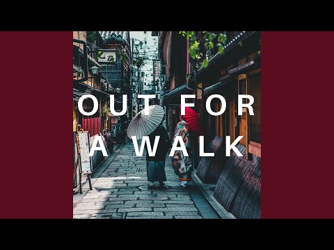 Out For A Walk