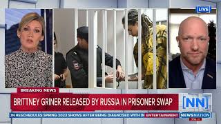 NEWSNATION: DECEMBER 8, 2022 - BRITNEY GRINER RELEASED IN PRISONER SWAP