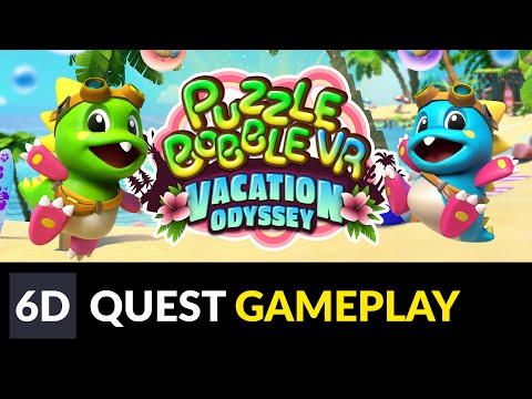 Puzzle Bobble VR: Vacation Odyssey | Oculus Quest Gameplay Footage