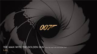 007 ǀ The Man With The Golden Gun - Lulu