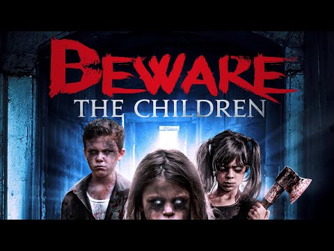 Beware the Children