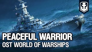 Download lagu OST World of Warships — Peaceful Warrior mp3