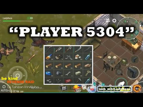 "PLAYER 5304" base raided  | REVENGE RAID - Last Day On Earth: Survival
