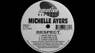 Michelle Ayers - Respect (Radio Mix)