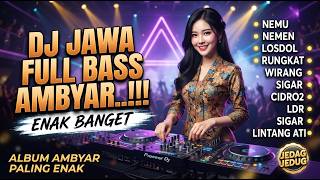Download lagu DJ CAMPURSARI REMIX FULL BASS TERBARU 2026 🎧 DJ NEMU - DJ NEMEN mp3 Download lagu DJ CAMPURSARI REMIX FULL BASS TERBARU 2026 🎧 DJ NEMU - DJ NEMEN mp3