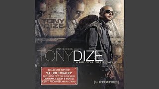 Tony Dize - El Doctorado (Audio)